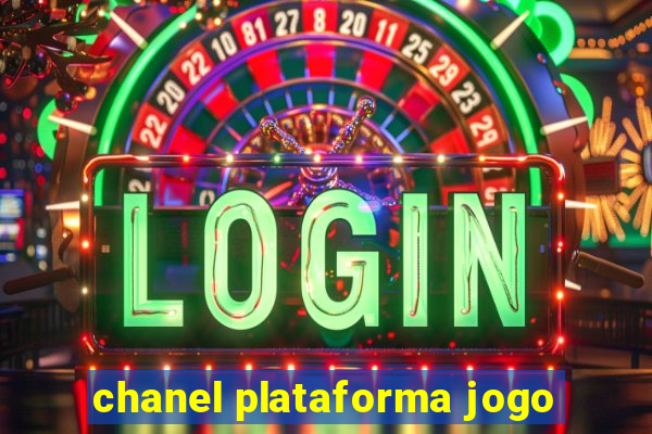 chanel plataforma jogo